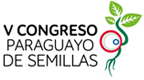 V Congreso Paraguayo de Semillas